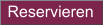 Reservieren