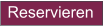 Reservieren